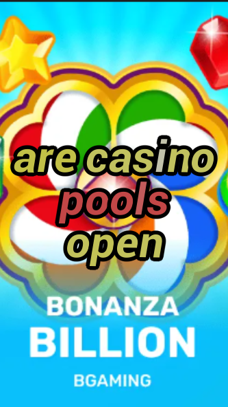 are casino pools open-trdjkmsxjksdss.com
